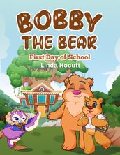 Bobby the Bear