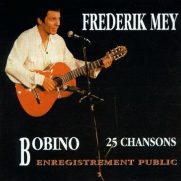 Bobino - FREDERIK MEY