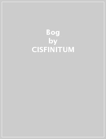 Bog - CISFINITUM