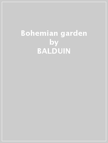 Bohemian garden - BALDUIN
