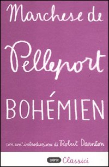 Bohémien - Pelleport (marchese di)