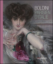 Boldini. Parisien d