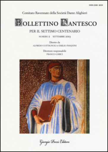 Bollettino dantesco. Per il settimo centenario (2013). 2.