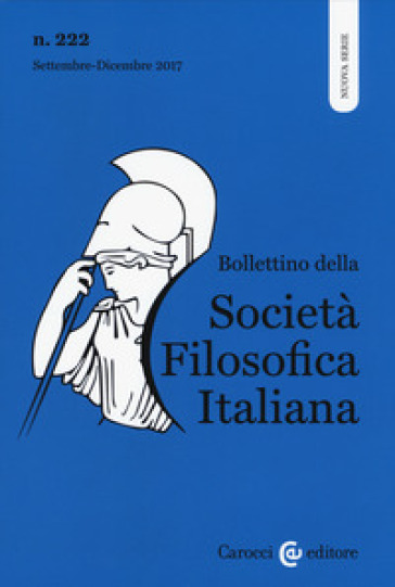 Bollettino società filosofica italiana (2017).  3: Settembre-dicembre