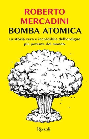 Bomba atomica - Roberto Mercadini