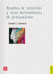 Bombas de intuición y otras herramientas del pensamiento