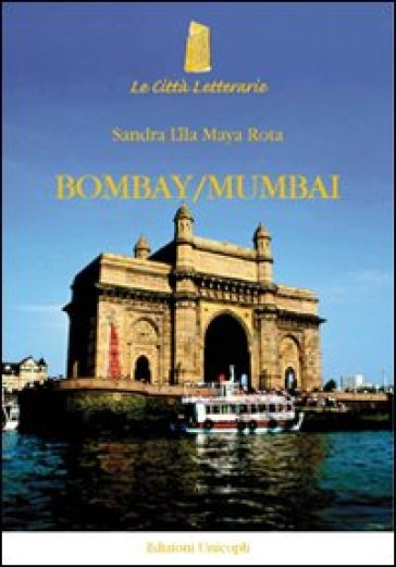 Bombay/Mumbai - Sandra L. Rota