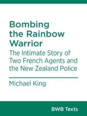Bombing the Rainbow Warrior