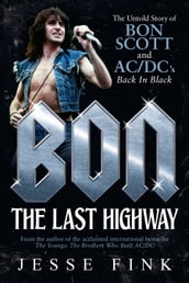 Bon: The Last Highway