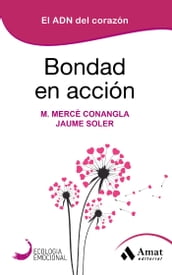 Bondad en accion. Ebook.