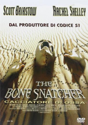 Bone Snatcher (The) - Il Cacciatore Di Ossa - Jason Wulfsohn