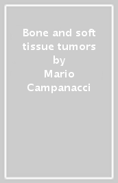 Bone and soft tissue tumors