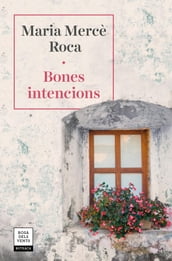 Bones intencions