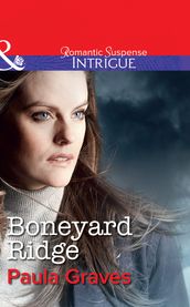 Boneyard Ridge (The Gates, Book 3) (Mills & Boon Intrigue)