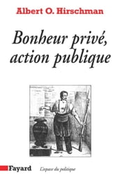 Bonheur privé, action publique