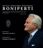 Boniperti. Ediz. illustrata