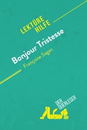 Bonjour Tristesse von Françoise Sagan (Lektürehilfe)