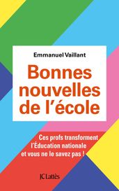 Bonnes nouvelles de l école