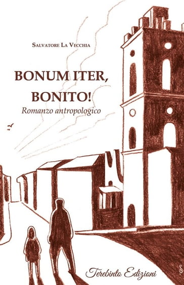 Bonum iter, Bonito! - Salvatore La Vecchia