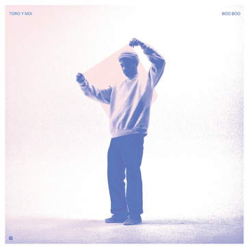 Boo boo - Toro Y Moi