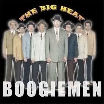 Boogie men - BIG HEAT