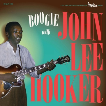 Boogie with john lee hooker - John Lee Hooker