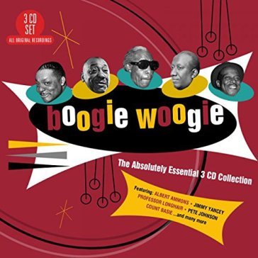 Boogie woogie the absolutely essential