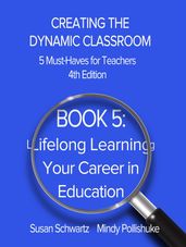 Book 5: Lifelong Learning-Your Career in Education
