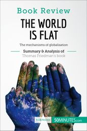 Book Review: The World is Flat by Thomas L. Friedman