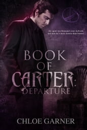 Book of Carter: Departure