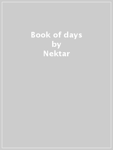 Book of days - Nektar