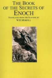 Book of the secrets of Enoch