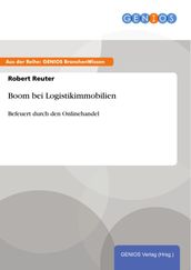 Boom bei Logistikimmobilien