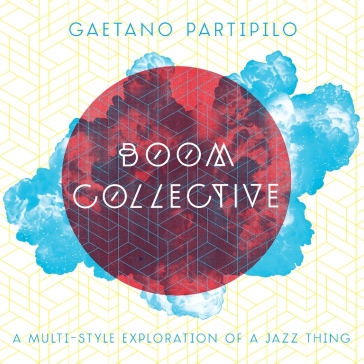 Boom collective - Gaetano Partipilo