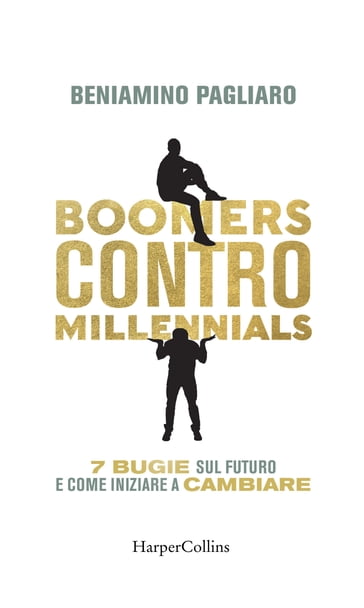 Boomers contro millennials - Beniamino Pagliaro