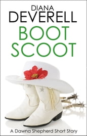 Boot Scoot: A Dawna Shepherd Short Story