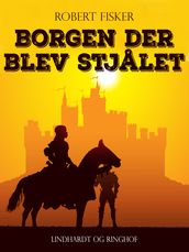 Borgen der blev stjalet