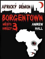Borgentown - Africký démon