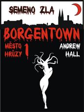 Borgentown - Semeno zla