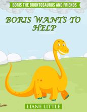 Boris Wants To Help