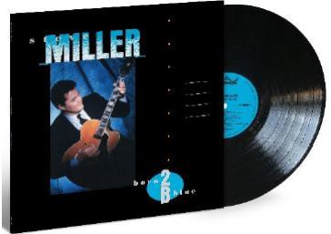 Born 2b blue (remastered) - Steve Miller