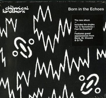Born in the echoes - The Chemical Brothers