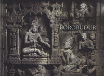 Borobudur. Joyau de l'art bouddhique. Ediz. illustrata - Helen Loveday