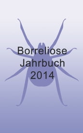 Borreliose Jahrbuch 2014