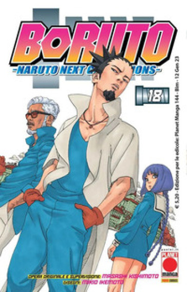 Boruto. Naruto next generations. 18. - Masashi Kishimoto - Ukyo Kodachi