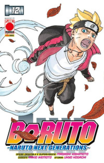 Boruto. Naruto next generations. 12. - Masashi Kishimoto - Ukyo Kodachi