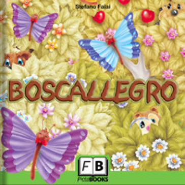 Boscallegro - Stefano Falai