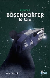 Bosendorfer et Cie, Épisode 2