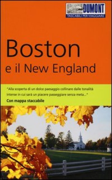 Boston e il New England. Con mappa - Ole Helmhausen