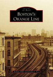 Boston s Orange Line